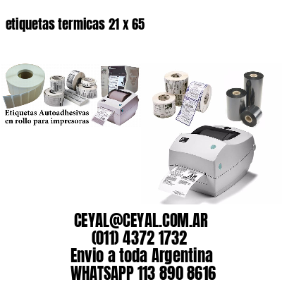 etiquetas termicas 21 x 65