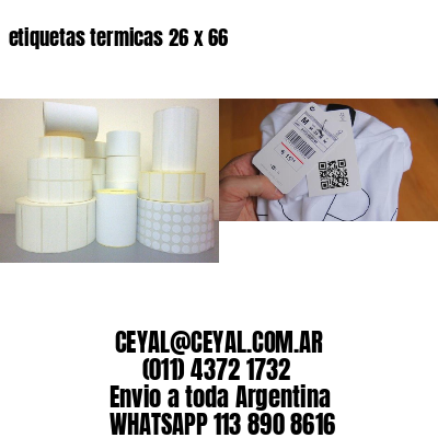 etiquetas termicas 26 x 66