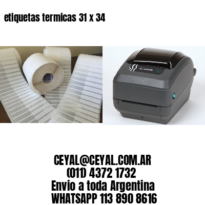etiquetas termicas 31 x 34