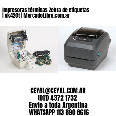 Impresoras térmicas Zebra de etiquetas | gk420t | MercadoLibre.com.ar |  Zebra Impresoras Argentina