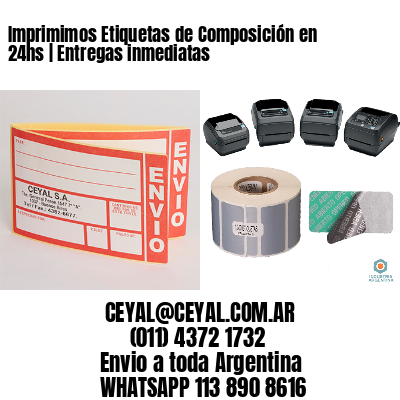 Imprimimos Etiquetas de Composición en 24hs | Entregas inmediatas 