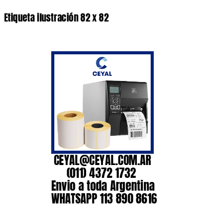 Etiqueta ilustración 82 x 82