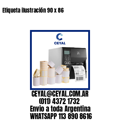 Etiqueta ilustración 90 x 86