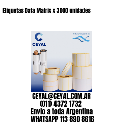 Etiquetas Data Matrix x 3000 unidades