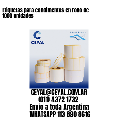 Etiquetas para condimentos en rollo de 1000 unidades
