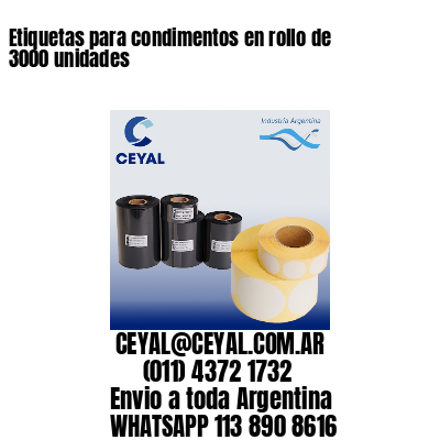 Etiquetas para condimentos en rollo de 3000 unidades