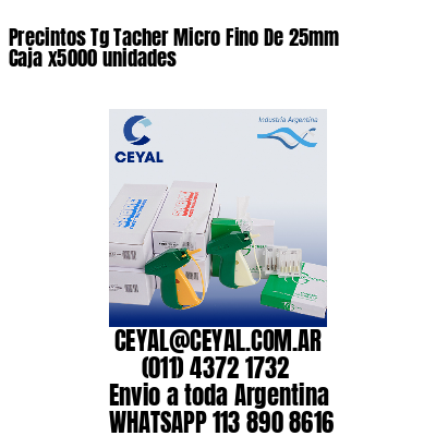 Precintos Tg Tacher Micro Fino De 25mm Caja x5000 unidades