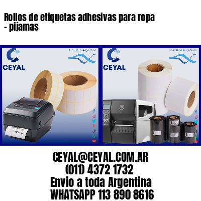 Rollos de etiquetas adhesivas para ropa – pijamas