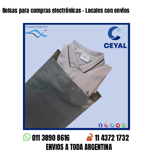 Bolsas para compras electrónicas – Locales con envíos