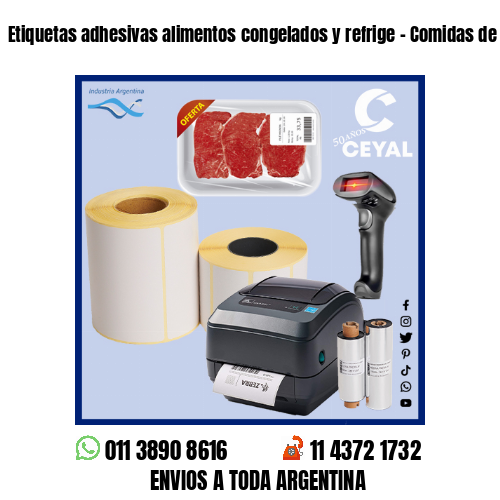 Etiquetas adhesivas alimentos congelados y refrige – Comidas de rotiseria