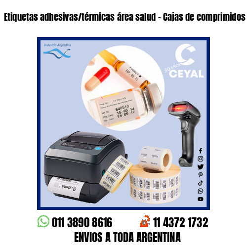 Etiquetas adhesivas/térmicas área salud – Cajas de comprimidos