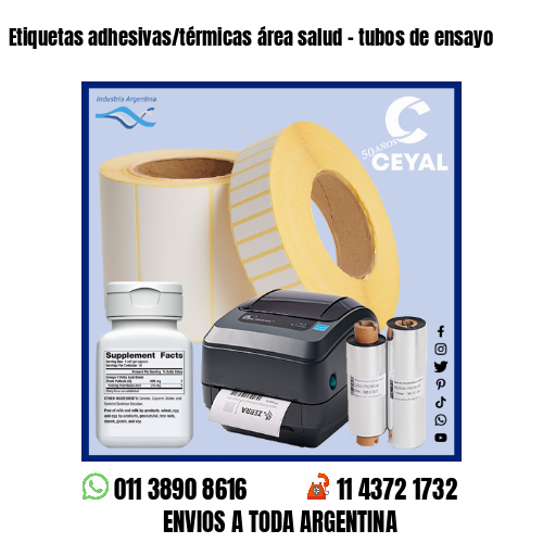Etiquetas adhesivas/térmicas área salud – tubos de ensayo
