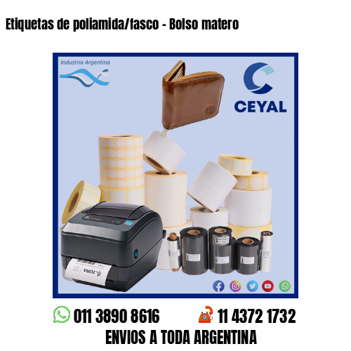 Etiquetas de poliamida/fasco – Bolso matero