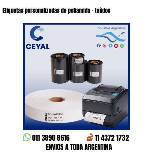 Etiquetas personalizadas de poliamida – tejidos