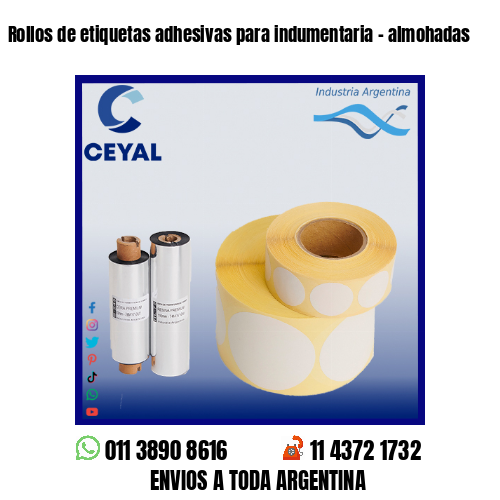 Rollos de etiquetas adhesivas para indumentaria – almohadas