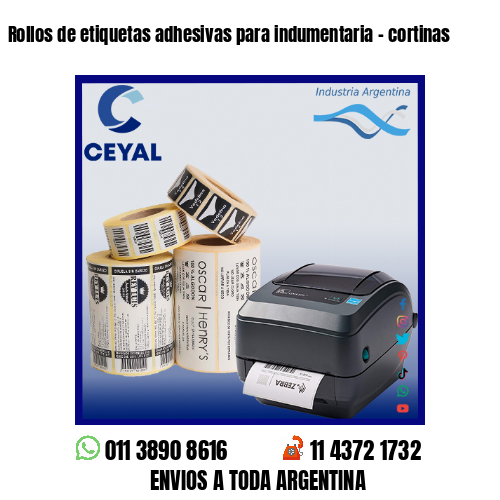 Rollos de etiquetas adhesivas para indumentaria – cortinas