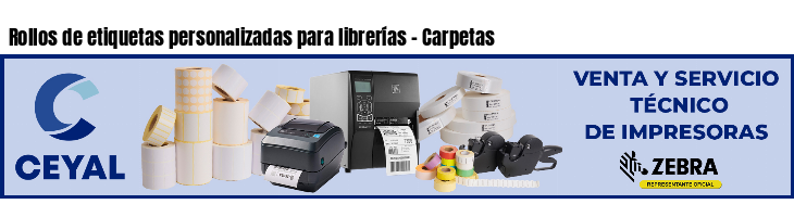 Rollos de etiquetas personalizadas para librerías - Carpetas