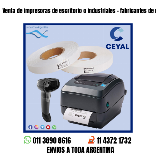 Venta de impresoras de escritorio o industriales – fabricantes de ropa