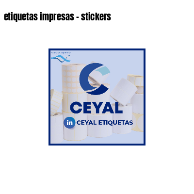 etiquetas impresas - stickers
