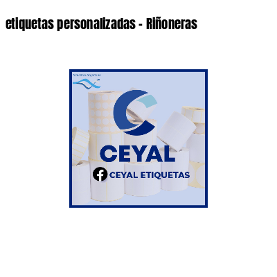etiquetas personalizadas - Riñoneras