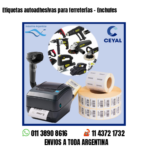 Etiquetas autoadhesivas para ferreterías – Enchufes