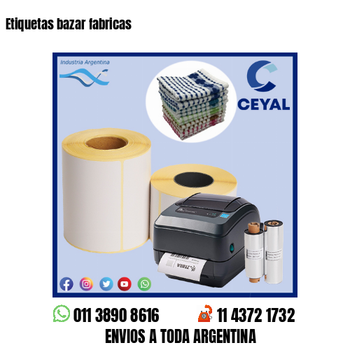 Etiquetas bazar fabricas