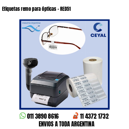 Etiquetas remo para ópticas – RED51