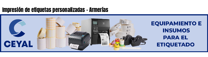 Impresión de etiquetas personalizadas - Armerías