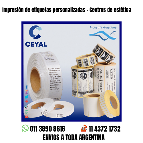 Impresión de etiquetas personalizadas – Centros de estética