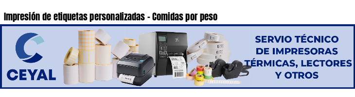 Impresión de etiquetas personalizadas - Comidas por peso
