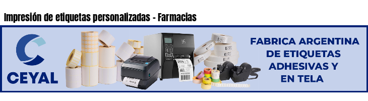 Impresión de etiquetas personalizadas - Farmacias