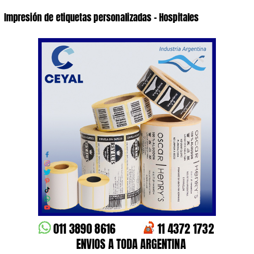 Impresión de etiquetas personalizadas – Hospitales