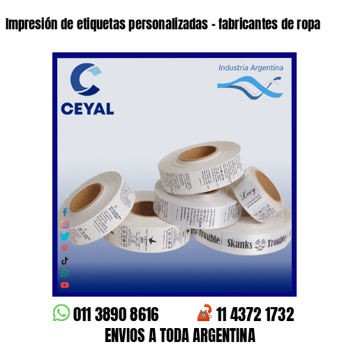 Impresión de etiquetas personalizadas – fabricantes de ropa