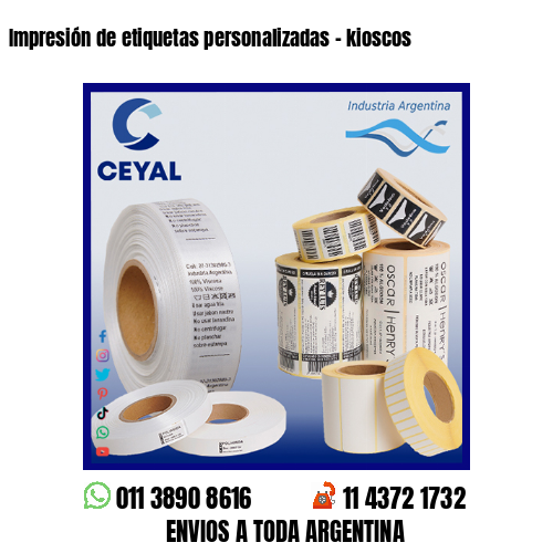 Impresión de etiquetas personalizadas – kioscos