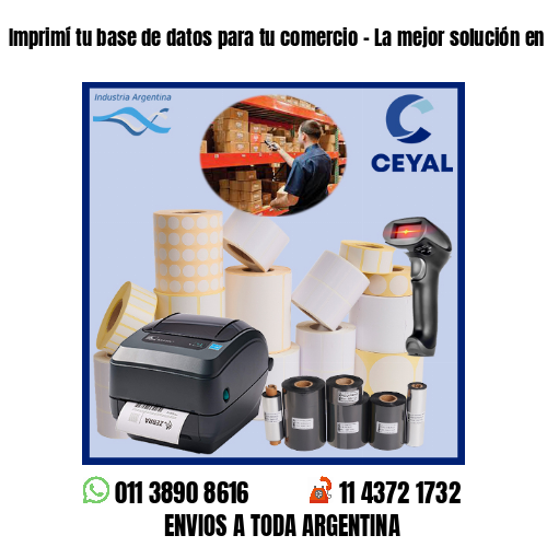 Imprimí tu base de datos para tu comercio – La mejor solución en impresiones