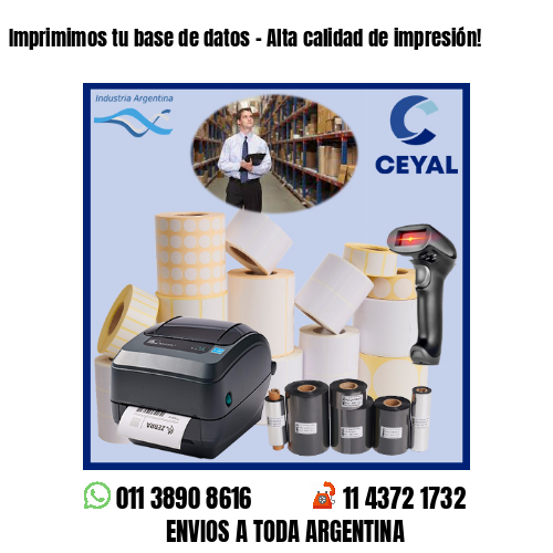 Imprimimos tu base de datos – Alta calidad de impresión!