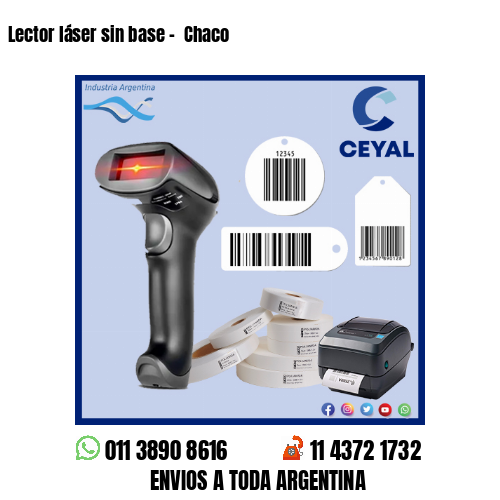 Lector láser sin base –  Chaco