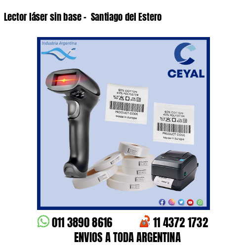 Lector láser sin base –  Santiago del Estero