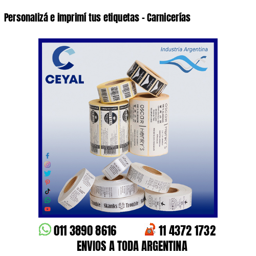 Personalizá e imprimí tus etiquetas – Carnicerías