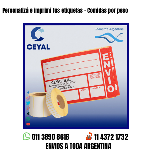 Personalizá e imprimí tus etiquetas – Comidas por peso