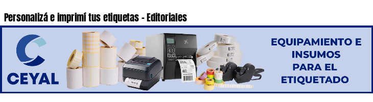 Personalizá e imprimí tus etiquetas - Editoriales