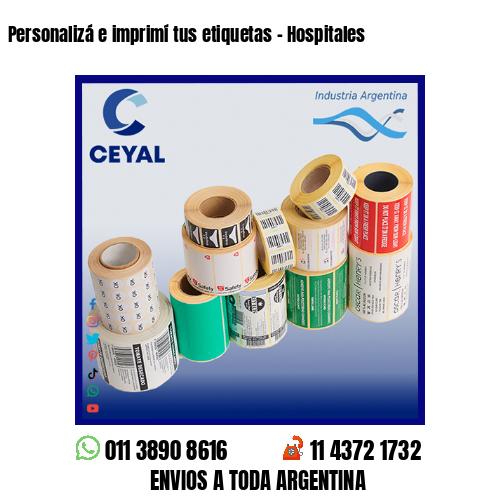 Personalizá e imprimí tus etiquetas – Hospitales