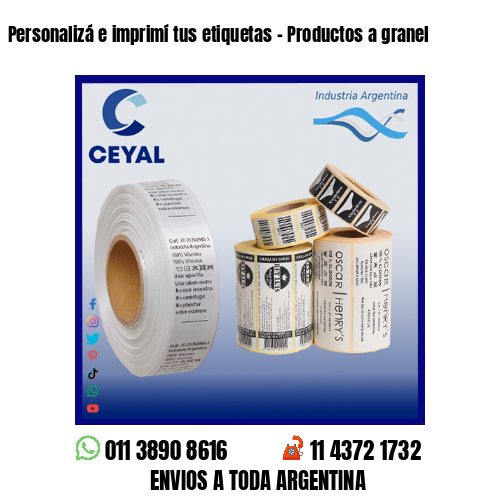 Personalizá e imprimí tus etiquetas – Productos a granel