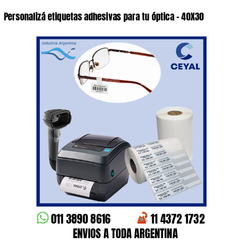 Personalizá etiquetas adhesivas para tu óptica – 40X30