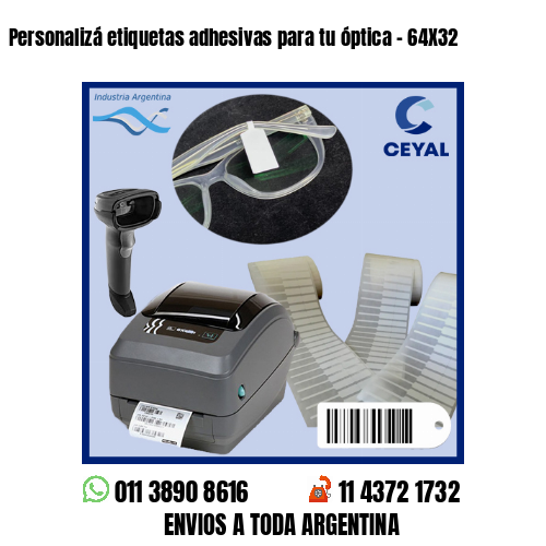 Personalizá etiquetas adhesivas para tu óptica – 64X32