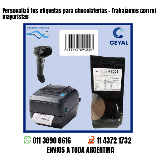 Personalizá tus etiquetas para chocolaterías – Trabajamos con minoristas y mayoristas
