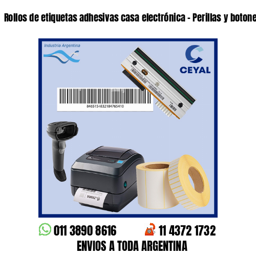 Rollos de etiquetas adhesivas casa electrónica – Perillas y botoneras