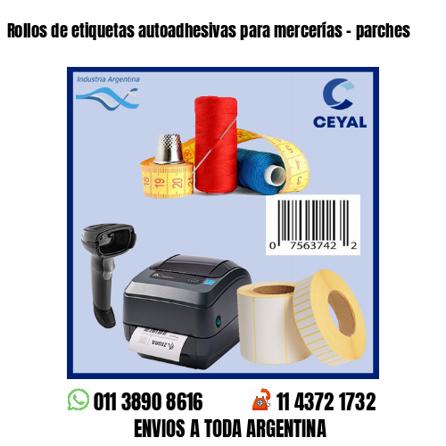 Rollos de etiquetas autoadhesivas para mercerías – parches