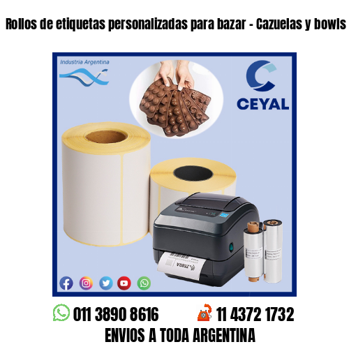 Rollos de etiquetas personalizadas para bazar – Cazuelas y bowls