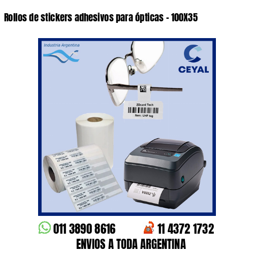 Rollos de stickers adhesivos para ópticas – 100X35